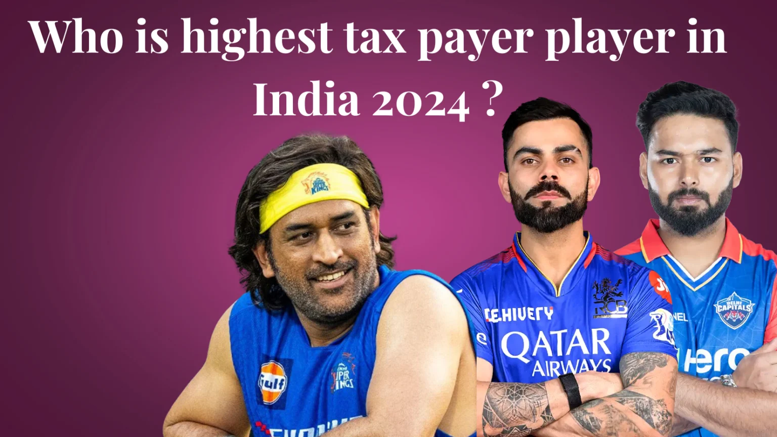 Who is highest tax payer player in India 2024